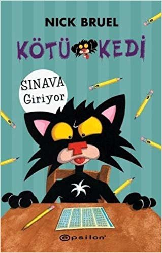 Kötü Kedi Sınava Giriyor