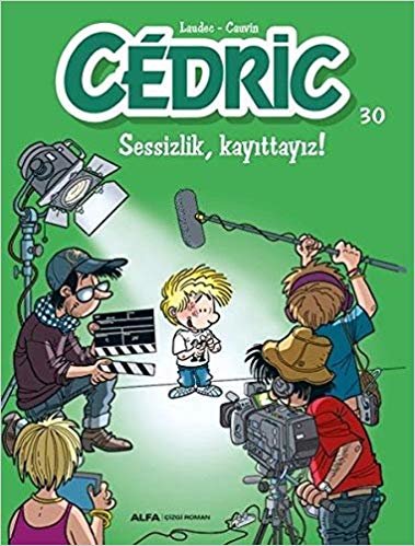 Cedric 30: Sessizlik Kayıttayız