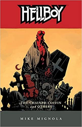 Hellboy Volume 3: The Chained Coffin and Others (2nd ed.): Chained Coffin and Others v. 3 (Hellboy (Dark Horse Paperback)) indir