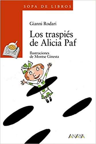 Traspies de Aliciaz Paf (Sopa de libros/ Soup of Books)