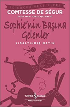 Sophie’nin Başına Gelenler: Kısaltılmış Metin indir