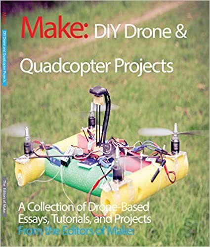 DIY Drone and Quadcopter Projects (Make)
