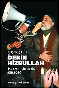 Derin Hizbullah: 1980 Sonrası İslami Hareket 2