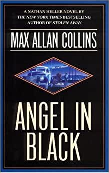 Angel in Black (Nathan Heller Novels)