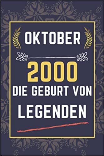 Oktober 2000 Die Geburt von Legenden: Oktober Notizbuch für Jungen und Mädchen Jahr 2000 || 110 Seiten (6 x 9) Zoll indir