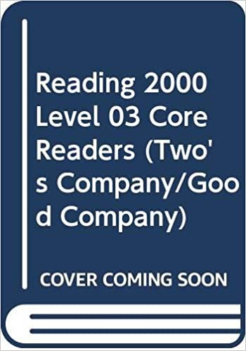 Reading 2000 Level 03 Core Readers (Two's Company/Good Company): Core Readers Level 3