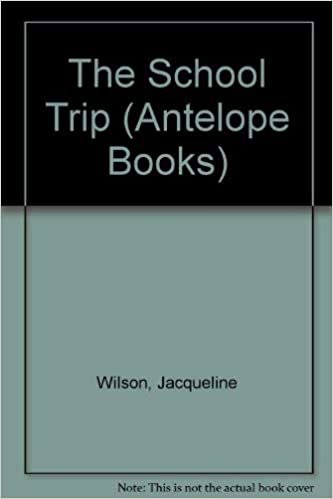 The School Trip (Antelope Books)