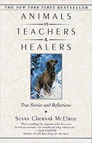 Animals as Teachers & Healers: True Stories & Reflections indir