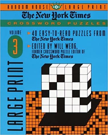 The New York Times Large-Type Crossword Puzzles: 40 Challenging, Easy-To-See Puzzles to Delight the Fan: 003 indir