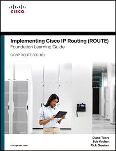 Implementing Cisco IP Routing Route Foundation Learning Guide/Cisco Learning Lab Bundle (Foundation Learning Guides) indir