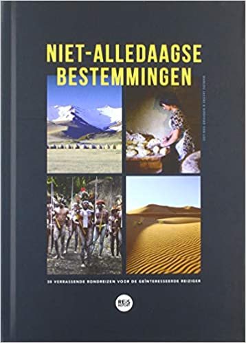 Niet-alledaagse bestemmingen: 30 verrassende rondreizen voor de geïnteresseerde reiziger