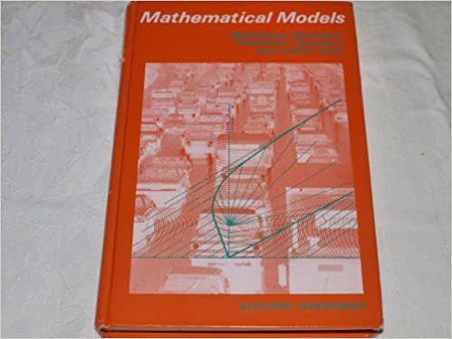 Mathematical Models: Mechanical Vibrations, Population Dynamics, and Traffic Flow : An Introduction to Applied Mathematics indir