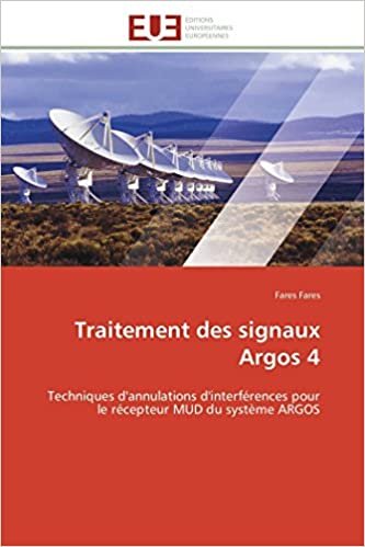 Traitement des signaux Argos 4: Techniques d'annulations d'interférences pour le récepteur MUD du système ARGOS (Omn.Univ.Europ.)