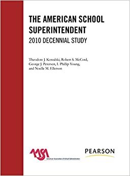 The American School Superintendent: 2010 Decennial Study