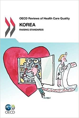 OECD Reviews of Health Care Quality OECD Reviews of Health Care Quality: Korea 2012: Raising Standards