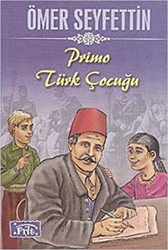 Ömer Seyfettin Primo Türk Çocuğu