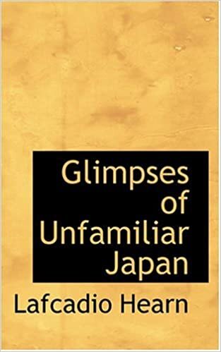 Glimpses of Unfamiliar Japan indir