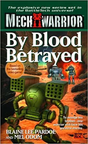 Mechwarrior 3: By Blood Betrayed