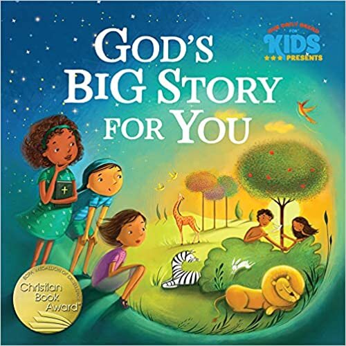 God's Big Story for You (Our Daily Bread for Kids Presents)