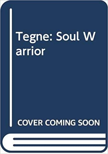 Tegne - Soul Warrior