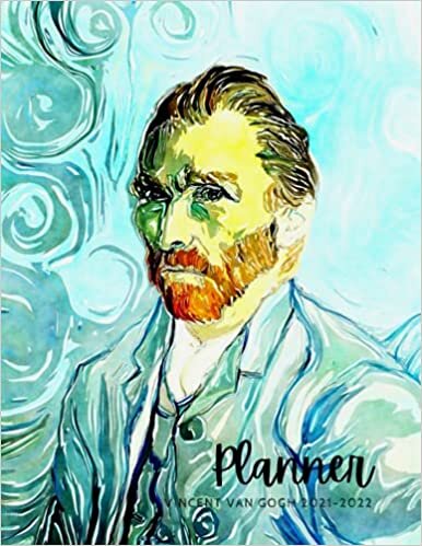 Academic planner 2022: Perfect for Notes and Planning | Pretty & Simple planner with Vision Boards, Goals, Notes, Phone Book, E-mail & To-Do’s daily ... 2021 to December 2022, van gogh autoportrait