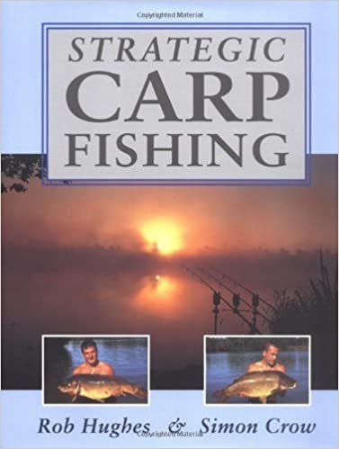 Strategic Carp Fishing