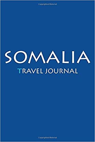 Travel Journal Somalia: Notebook Journal Diary, Travel Log Book, 100 Blank Lined Pages, Perfect For Trip, High Quality Plannera