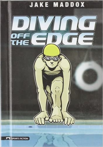 Diving Off the Edge (Impact Books; A Jake Maddox Sports Story)