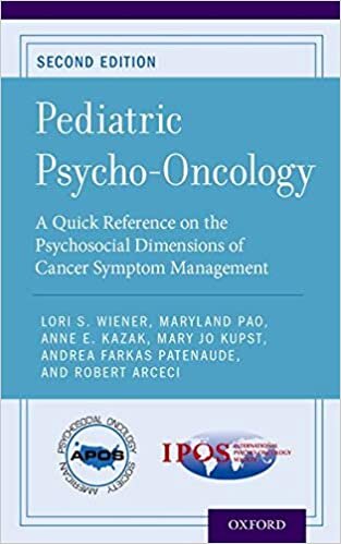 Pediatric Psycho-Oncology: A Quick Reference on the Psychosocial Dimensions of Cancer Symptom Management (APOS Clinical Reference Handbooks Online)