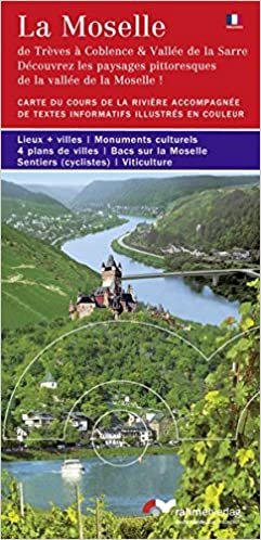 La Moselle (französische Ausgabe) avec description de Tréves á Coblence et la vallée de la Sarre
