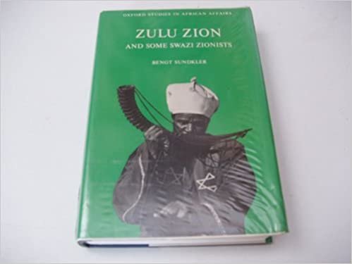 Zulu Zion and Some Swazi Zionists