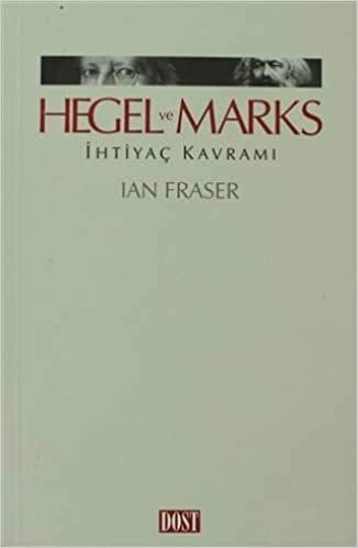 Hegel ve Marks İhtiyaç Kavramı indir