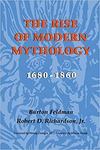 The Rise of Modern Mythology, 1680-1860: A Critical History with Documents