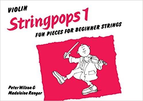 Stringpops Series (Fun Pieces for Beginner Strings) - Violin Book 1