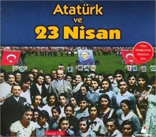 Atatürk ve 23 Nisan