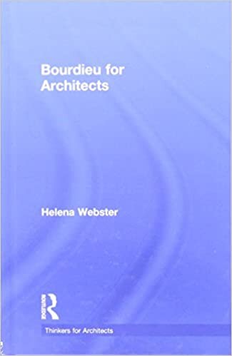 Bourdieu for Architects (Thinkers for Architects)
