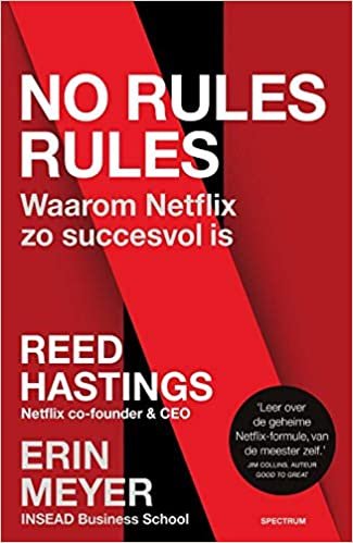 No rules rules: waarom Netflix zo succesvol is
