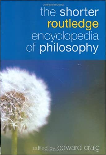 The Shorter Routledge Encyclopedia of Philosophy indir