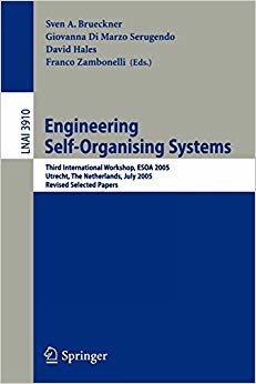 ENGINEERING SELF ORGANISING SYSTEMS THIRT INTERNATIONAL WORKSHOP