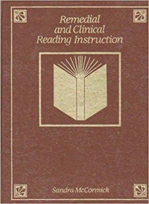 Remedial and Clinical Reading Instruction