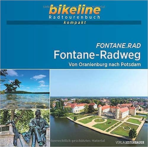 Fontane-Radweg: Von Oranienburg nach Potsdam. 1:50.000, 285 km, GPS-Tracks Download, Live-Update (bikeline Radtourenbuch kompakt) indir