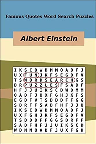 Famous Quotes Word Search Puzzles Albert Einstein