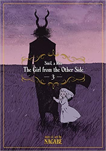 Girl from the Other Side: Siuil, A Run Vol. 3, The (Girl from the Other Side: Siúil, A Rún)