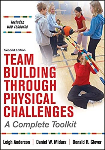 Anderson, L: Team Building Through Physical Challenges