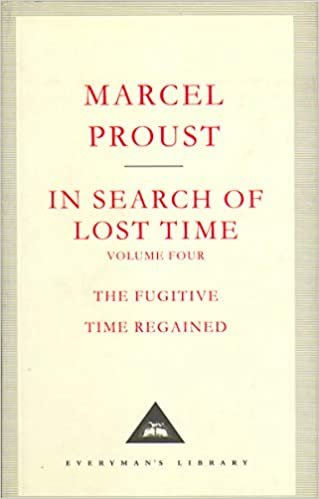 In Search Of Lost Time Volume 4: v. 4 (Everyman's Library)