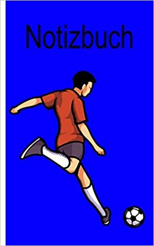Notizbuch - Motiv Fussball: Notizbuch mit Fussball Motiv | kariert | Größe 5" x 8" | mehr als 100 Seiten | zum Aufschreiben von Wünschen und Notizen | Geschenkidee für Fussballer