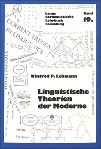 Linguistische Theorien Der Moderne (Germanistische Lehrbuchsammlung)