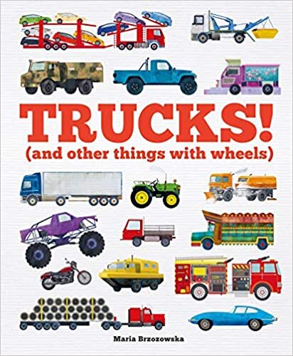 Trucks!: And Other Things With Wheels indir