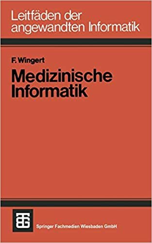 Medizinische Informatik (XLeitfäden der angewandten Informatik)