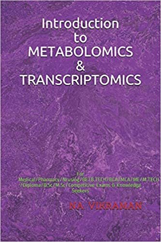 Introduction to METABOLOMICS & TRANSCRIPTOMICS: For Medical/Pharmacy/Nrusing/BE/B.TECH/BCA/MCA/ME/M.TECH/Diploma/B.Sc/M.Sc/Competitive Exams & Knowledge Seekers (2020, Band 131)